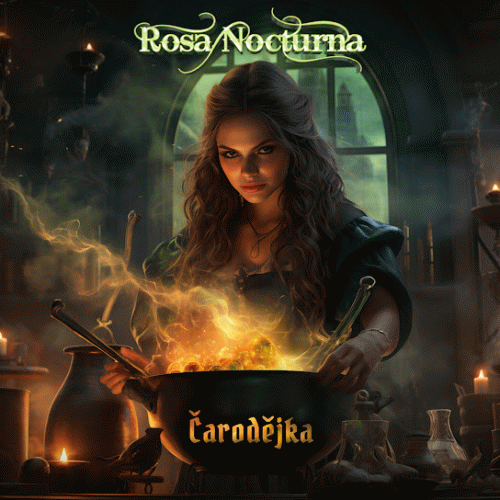 Rosa Nocturna (CZ) : Čarodějka